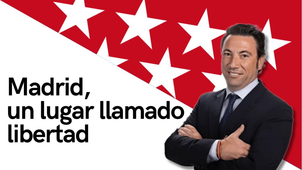 ÁNGEL ALONSO: MADRID ES, LIBERTAD DE EMPRESA, LIBERTAD INDIVIDUAL, LIBERTAD DE ELECCIÓN.